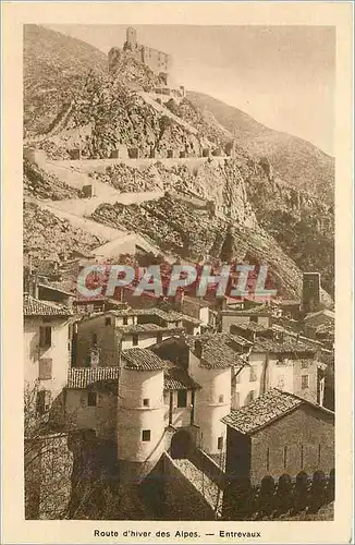 Cartes postales Route d'hiver des Alpes Entrevaux