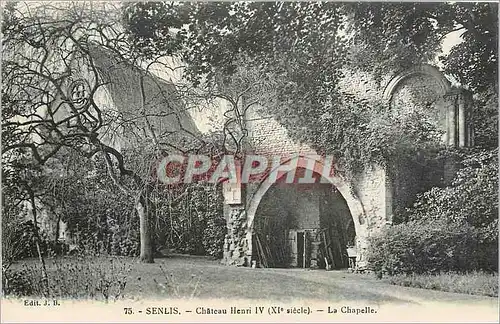 Cartes postales Senlis Chateau Henri IV