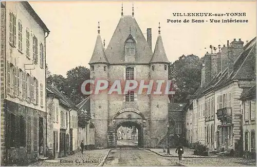 Ansichtskarte AK Villeneuve sur Yonne Porte de Sens Vue interieure