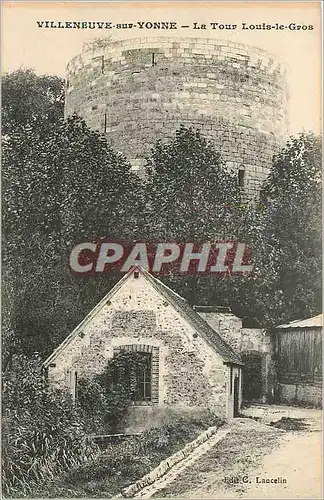 Cartes postales Villeneuve sur Yonne La Tour Louis le Gros