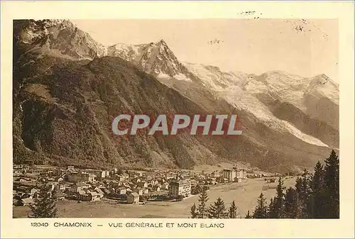 Cartes postales Chamonix Vue Generale et Mont Blanc