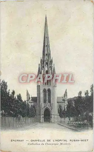 Cartes postales Epernay Chapelle de l'Hopital Auban Moet