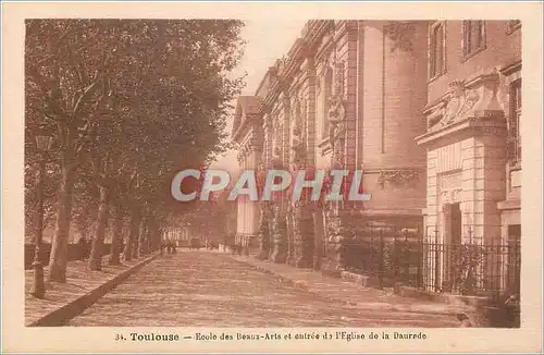 Cartes postales Toulouse Ecole des Beaux Arts et entree de l'Eglise de la Daurade