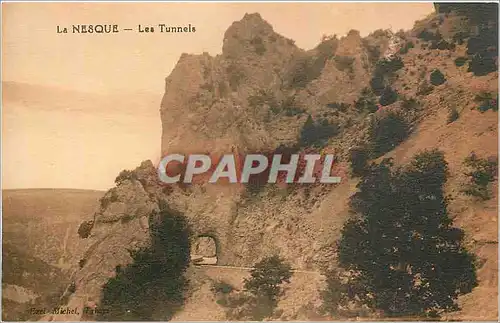 Cartes postales La Nesque Les Tunnels