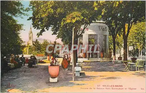 Cartes postales Vals les Bains Square de la Source Vals Saint Jean et l'Eglise