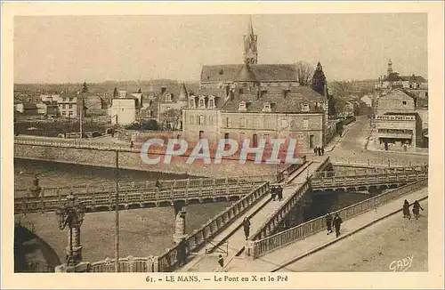 Cartes postales Le Mans Le Pont en X et le Pre