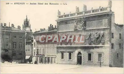 Cartes postales Avignon Ancien Hotel des Monnaies