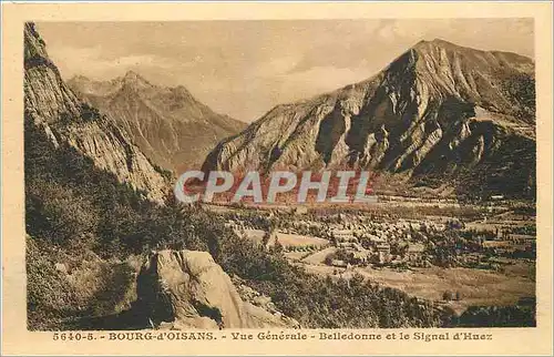 Ansichtskarte AK Bourg d'Oisans Vue Generale Belledonne et le Signal d'Huez