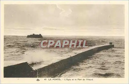 Cartes postales Le Portel L'Epis et le Fort de l'Heurt