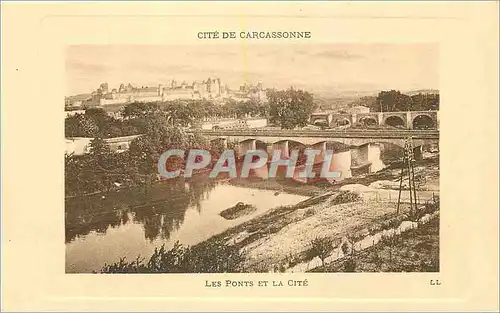 Ansichtskarte AK Cite de Carcassonne Les Ponts et La Cite
