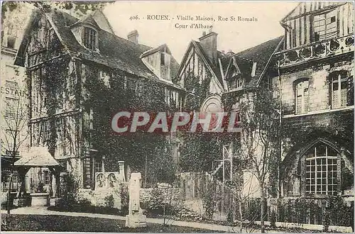 Cartes postales Rouen Vieille Maison Rue St Romain Cour d'Albane