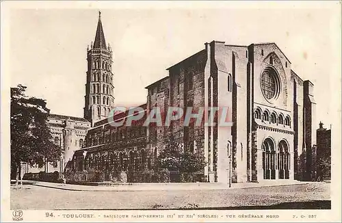 Ansichtskarte AK Toulouse Basilique Saint Sernin Veu Generale Nord