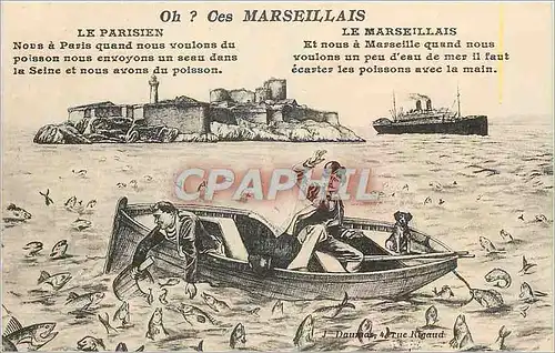 Cartes postales Le Marseillais Et nous a Marseille quand nous voulons un peu d'eau de mer il faut ecarter les po