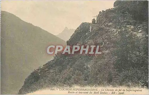 Cartes postales Luchon Superbagneres Le Chemin de fer de Superbagneres Ravin et tournant du Mail Soulan