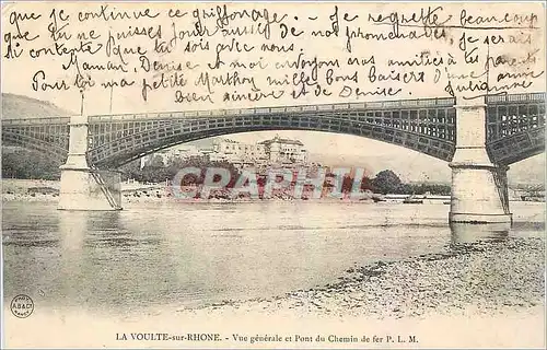 Cartes postales La Voulte sur Rhone Vue generale et Pont du Chemin de fer