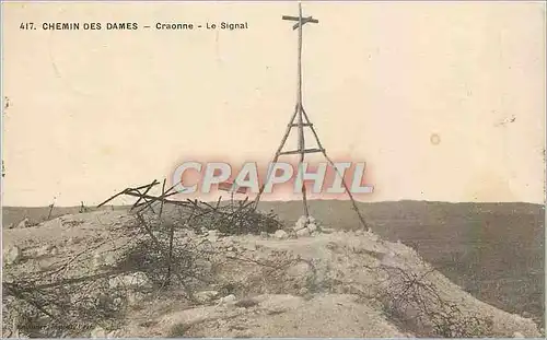 Ansichtskarte AK Chemin des Dames Craonne Le Signal