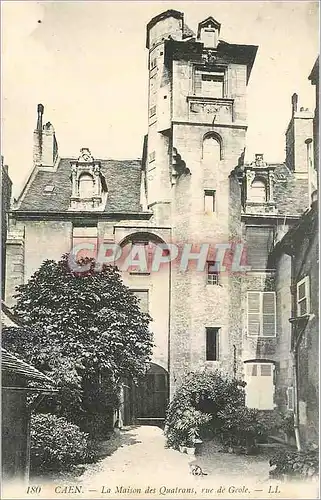 Ansichtskarte AK Caen La Maison des Quatrans rue de Geole