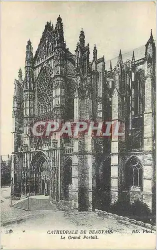 Cartes postales Cathedrale de Beauvais Le Grand Portail