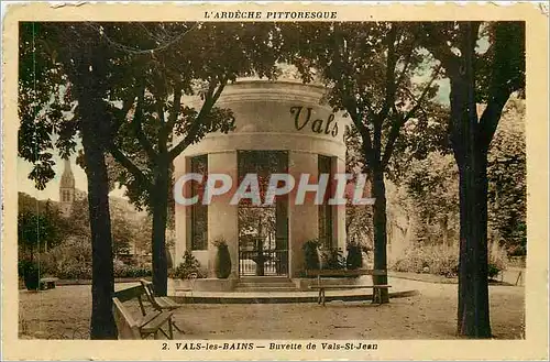 Cartes postales Vals les Bains Buvette de Vals St Jean