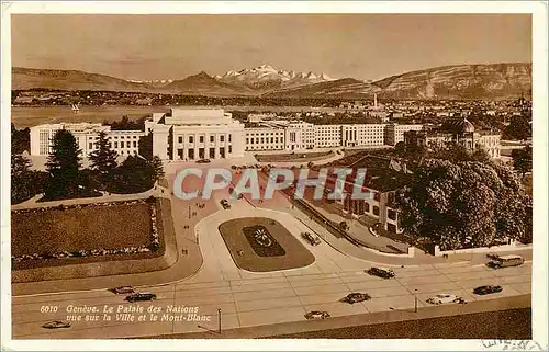 Cartes postales Geneve Le Palais des Nations vue sur la Ville et le Mont Blanc