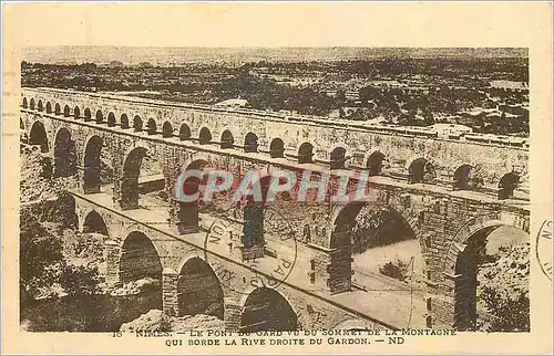 Cartes postales Nimes Le Pont du Gard vu du Sommet de la Montagne Qui Borde La Rive Droite du Gardon