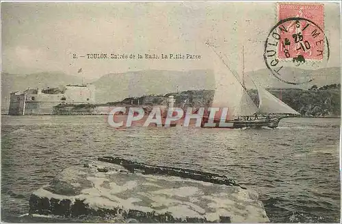Cartes postales Toulon Entree de la Rade La Petite Passe Bateau
