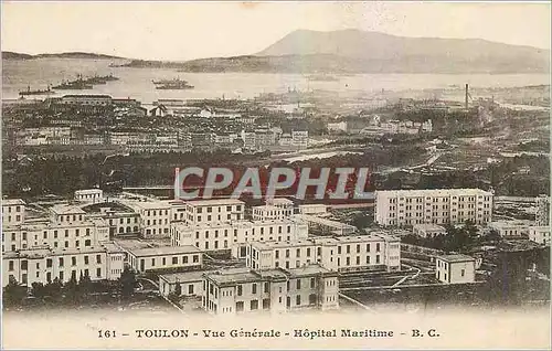 Cartes postales Toulon Vue generale Hopital Maritime Militaria