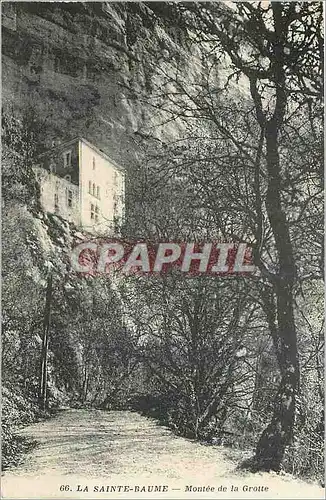 Cartes postales La Sainte Baume Montee de la Grotte
