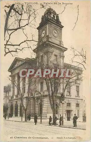 Cartes postales Toulon Palais de la Bourse et Chambre de Commerce