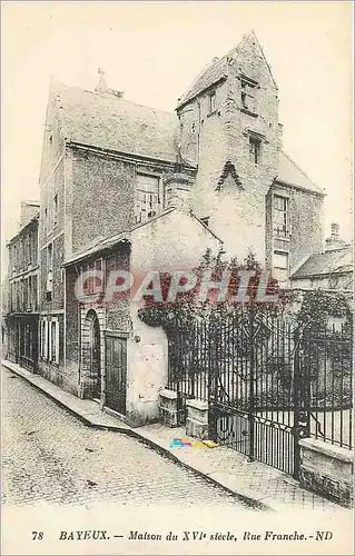 Cartes postales Bayeux Maison du XVI siecle Rue Franche