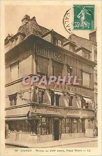 Cartes postales Lisieux Maison du XVI siecle Place Thiers Pharmacie