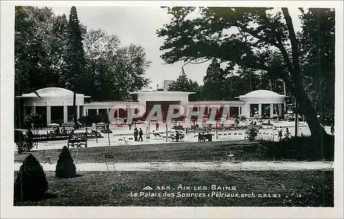 Ansichtskarte AK Aix les Bains Le Palais des Sources