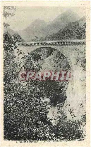 Cartes postales Saint Sauveur Le Pont Napoleon