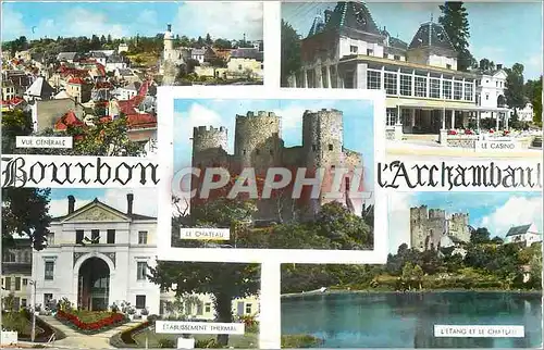 Cartes postales moderne Bourbon l'Archambault Vue generale Etablissement thermal Le casino L'etang et le ch�teau