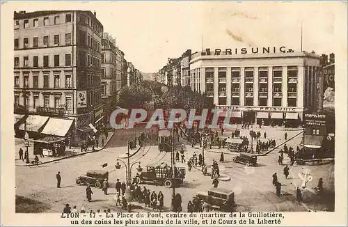 Ansichtskarte AK Lyon La Place du Pont centre du quartier de la Guillotiere