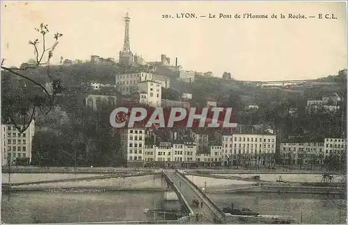 Ansichtskarte AK Lyon Le Pont de l'Homme de la Roche