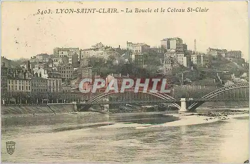 Ansichtskarte AK Lyon Saint Clair La Boucle et la Coteau St Clair