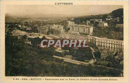Cartes postales Royat Panorama sur le Parc le Casino et les Grands Hotels