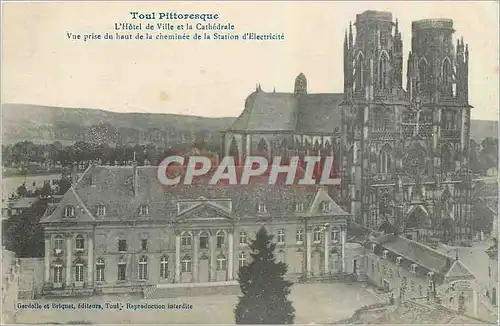 Cartes postales Toul L'Hotel de Ville et le Cathedrale