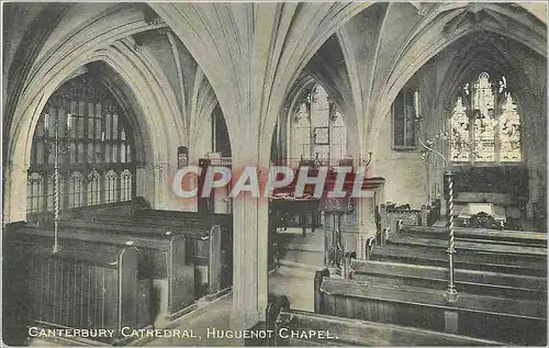 Cartes postales Canterbury Cathedral Huguenot Chapel