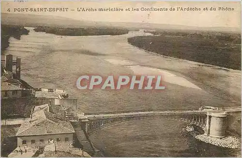 Ansichtskarte AK Pont Saint Esprit L'Arche mariniere et les Confluents de l'Ardeche et du Rhone