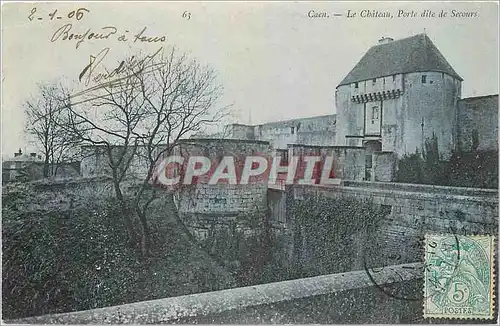 Cartes postales Caen Le Chateau Porte dite de Secours