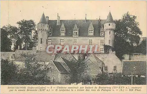 Cartes postales Montresor Indre et Loire Chateau construit par Imbert de Bastarnay