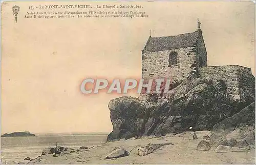 Ansichtskarte AK Le Mont Saint Michel La Chapelle Saint Aubert