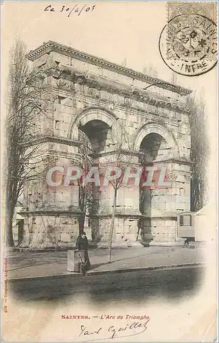 Ansichtskarte AK Saintes L'Arc de Triomphe (carte 1900)