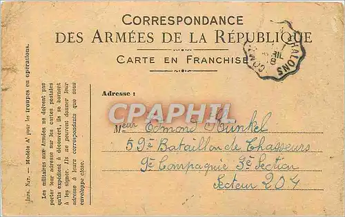 Carte de Franchise Militaire Correspondence Des Armees de la Republique Edmond Hunkel Bataillon de C