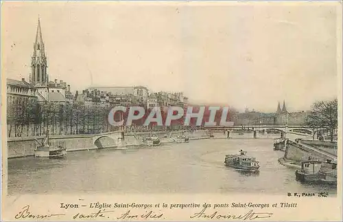 Ansichtskarte AK Lyon L'Eglise Saint Georges et la perspective des pont Saint Georges et Tilsitt