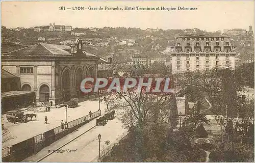 Cartes postales Lyon Gare de Perrache Hotel Terminus et Hospice Debrousse