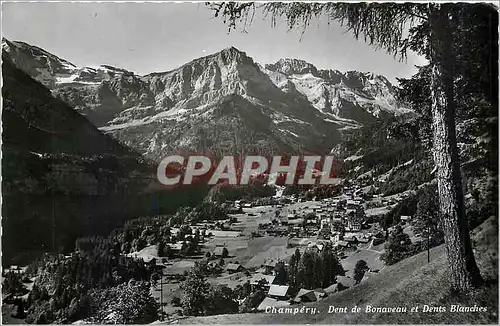Cartes postales moderne Champery Dent de Bonaveau et Dents Blanches