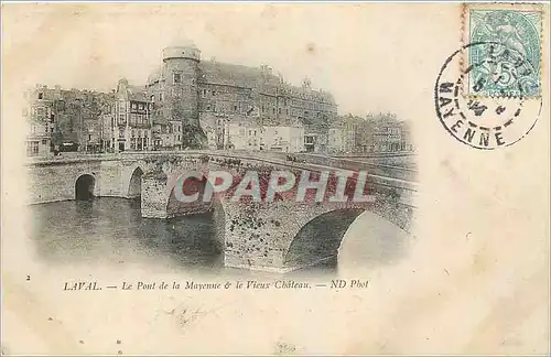 Ansichtskarte AK Laval Le Pont de la Mayenne le Vieux Chateau